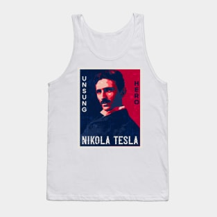 Unsung hero Nikola Tesla retro design, quotes by Nikola Tesla Tank Top